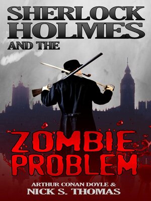 cover image of Sherlock Holmes and the Zombie Problem